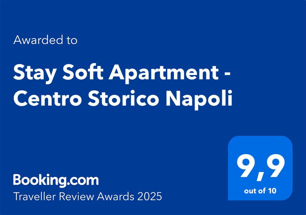 Stay Soft Apartment - Centro Storico Napoli Extérieur photo